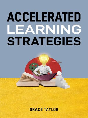 cover image of ACCELERATED LEARNING STRATEGIES